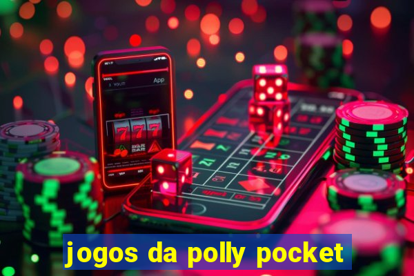 jogos da polly pocket